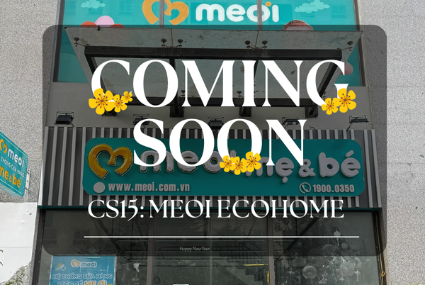 Khai trương cơ sở 15 Mẹ Ơi Ecohome, bùng nổ khuyến mại ngập tràn ưu đãi đón chờ ba mẹ