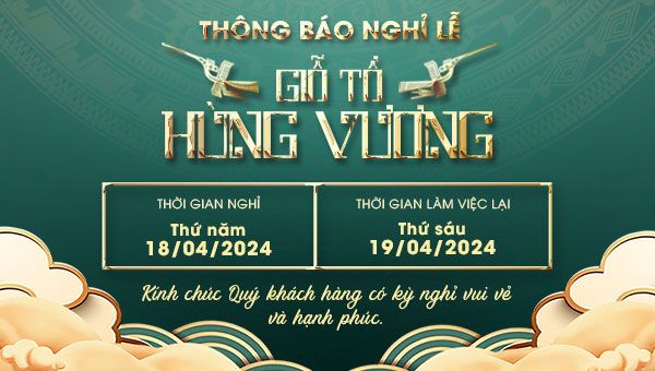 Thông Báo Lịch Nghỉ Lễ Giỗ Tổ Hùng Vương 2024