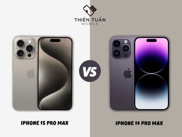 So Sánh iPhone 15 Pro Max Với iPhone 14 Pro Max