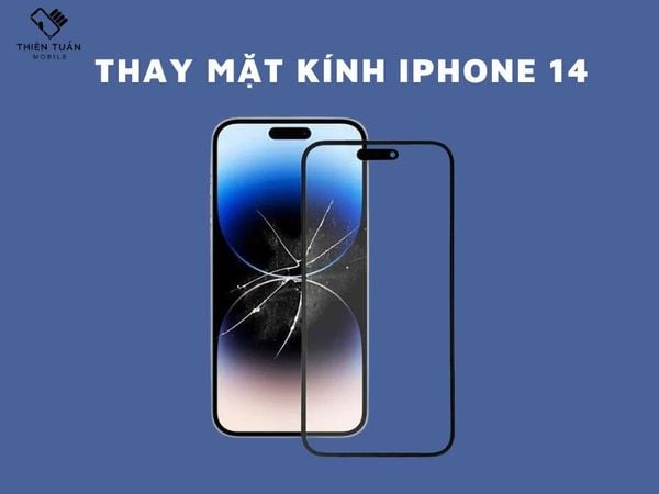 Thay mặt kính iPhone 14 chính hãng