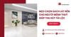 Mẹo chọn gạch lát nền cho người mệnh Thuỷ giúp thu hút tài lộc