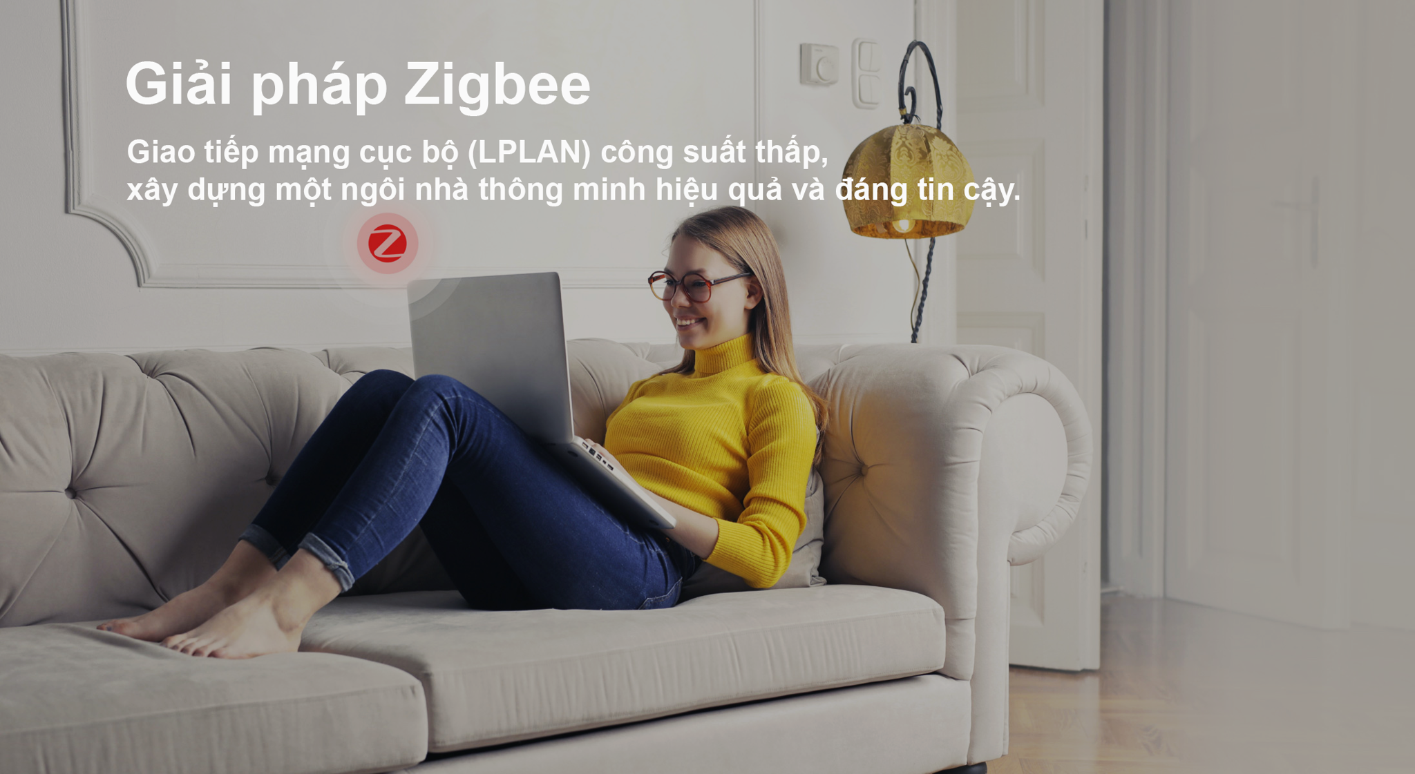 Công nghệ giao tiếp ZIGBEE cho nhà thông minh