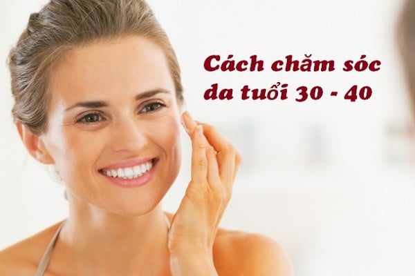 Các bí quyết chăm sóc da mặt hiệu quả nhất cho phụ nữ trên 30 tuổi