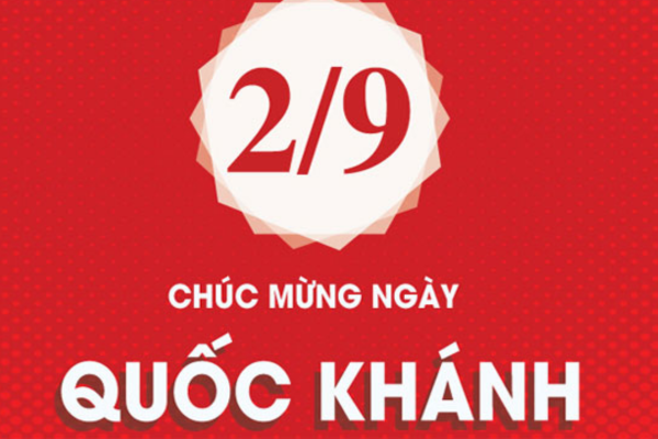 Những lưu ý quan trọng bạn cần biết cho kỳ nghĩ lễ 2/9 sắp tới