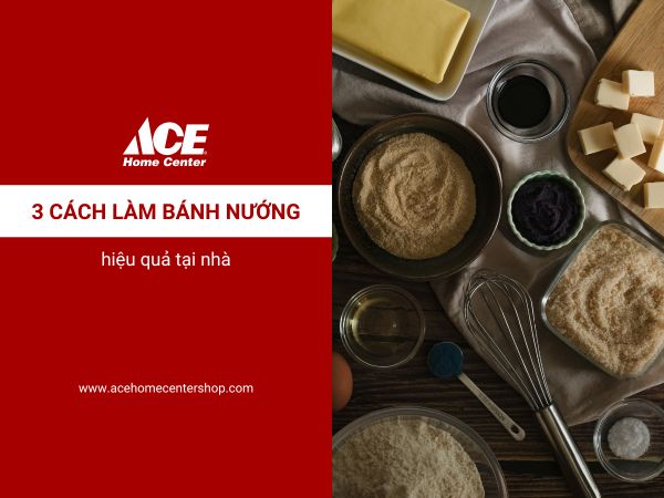 3 cách làm bánh nướng bằng lò nướng, nồi chiên không dầu, nồi cơm điện