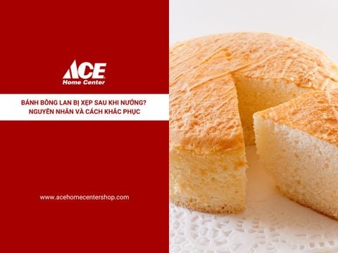 Bánh bông lan bị xẹp sau khi nướng? Nguyên nhân và cách khắc phục