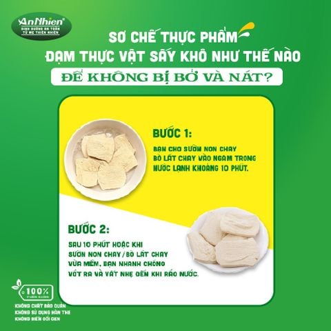 ❓ Sơ chế thực phẩm đạm thực vật sấy khô như thế nào để không bị bở và nát?