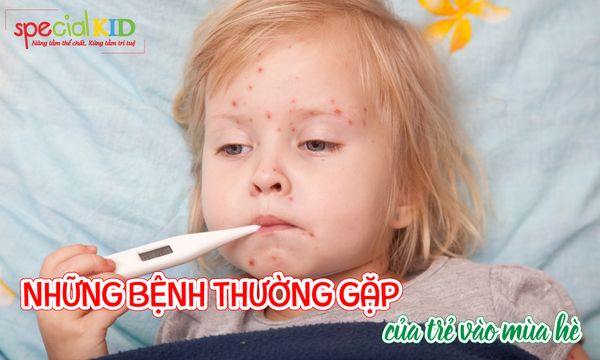 Những bệnh thường gặp của trẻ vào mùa hè