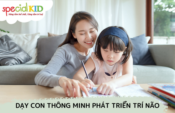 Mách mẹ cách: Dạy con thông minh, phát triển trí não