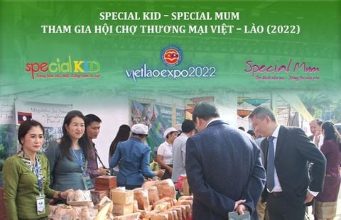 Special Kid – Special Mum tham gia hội chợ Thương mại Việt – Lào 2022