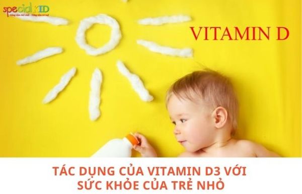 Tac_dung_vitaminD3_voi_tre_nho