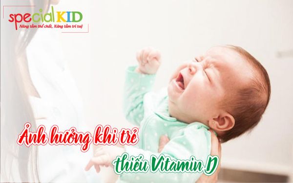 ảnh hưởng khi trẻ thiếu vitamin D | Special Kid