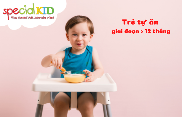 Trẻ trên 6 tháng tập xúc ăn | Special Kid