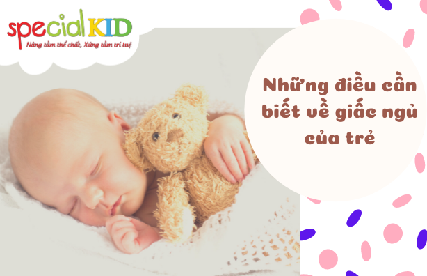 Giấc ngủ của trẻ | Special Kid