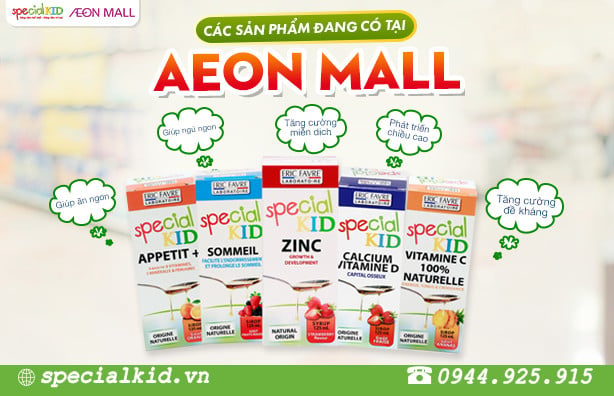 Các sản phẩm đang bán tại Aeon Mall | Special Kid