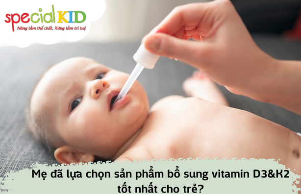 trẻ đổ mồ hôi trộm có nên cho trẻ uống D3K2 | Special Kid