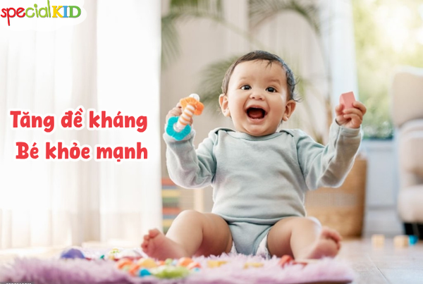 Tăng đề kháng - Bé khỏe mạnh