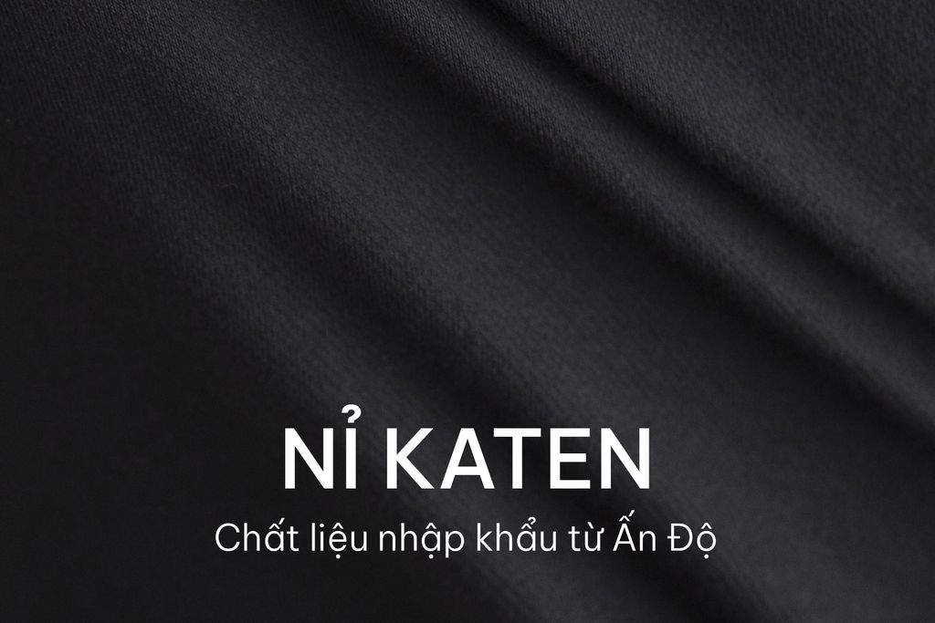 Vải NỈ KATEN - Chất liệu nhập khẩu từ Ấn Độ