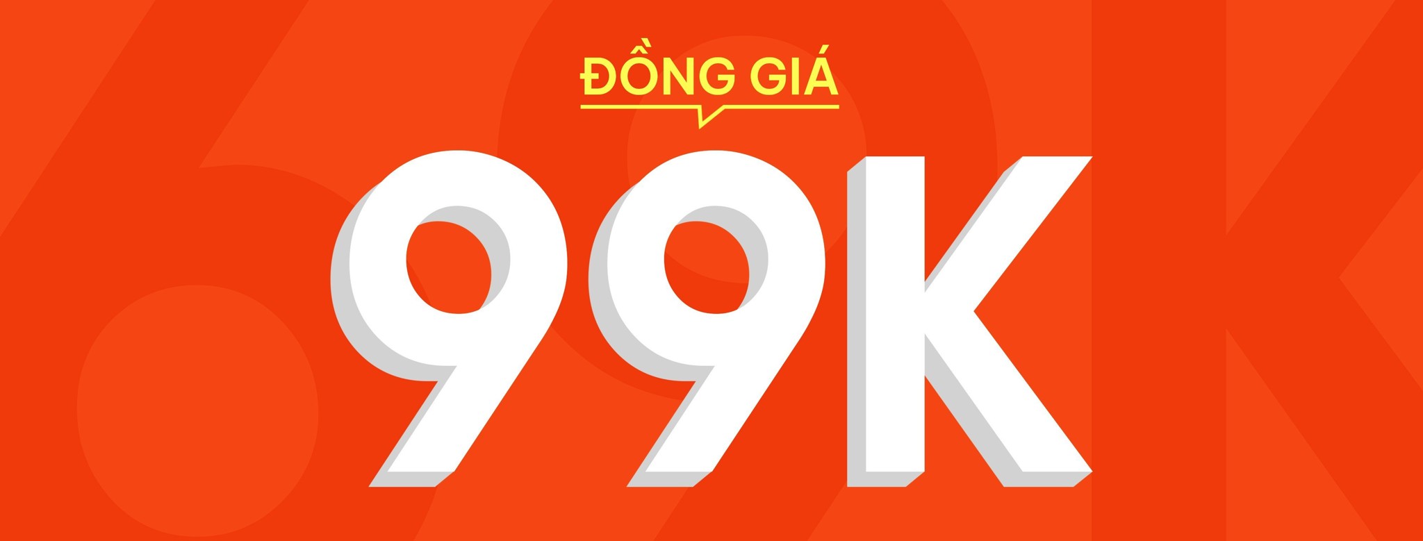 ĐỒNG GIÁ 99K
