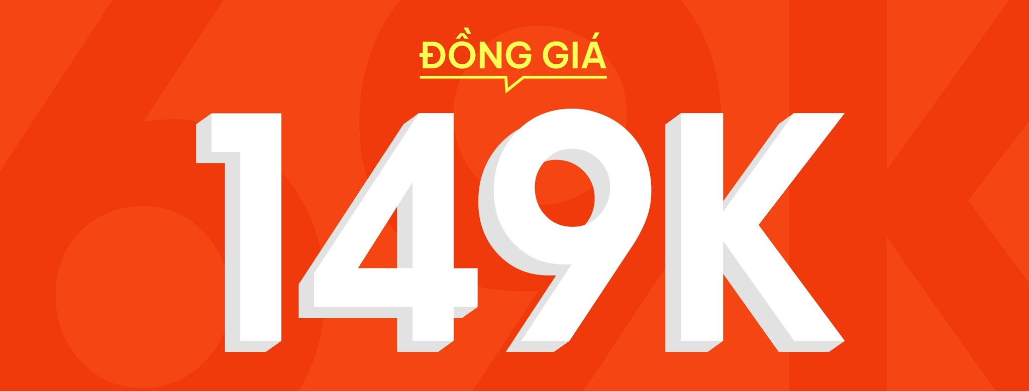 ĐỒNG GIÁ 149K