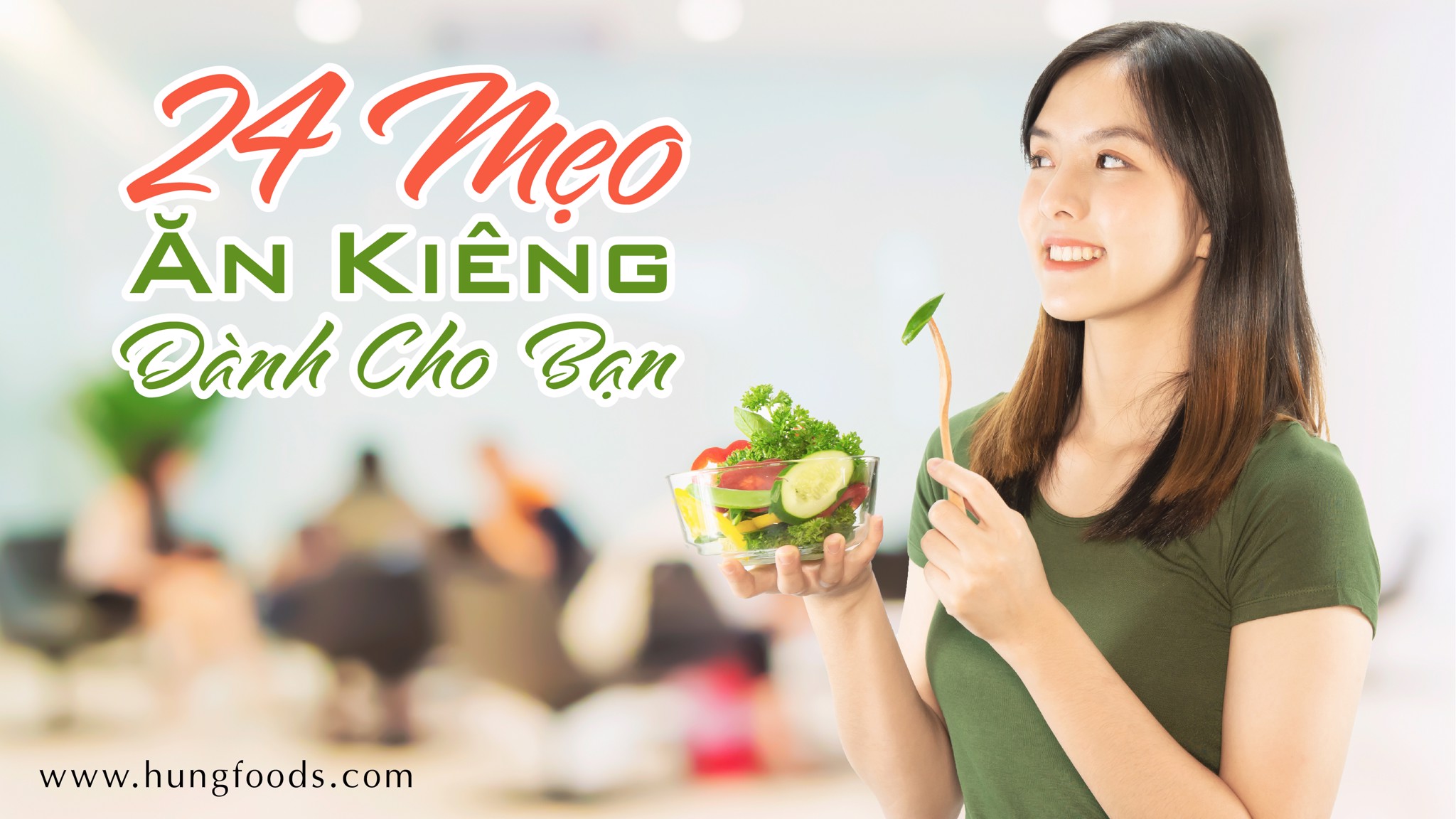 24 BƯỚC ĂN KIÊNG DÀNH CHO BẠN