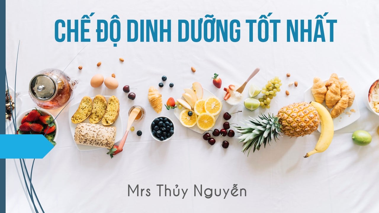 Chế độ dinh dưỡng tốt nhất