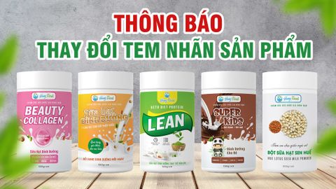 Thông báo: Thay đổi tem nhãn sản phẩm dinh dưỡng Hung Foods