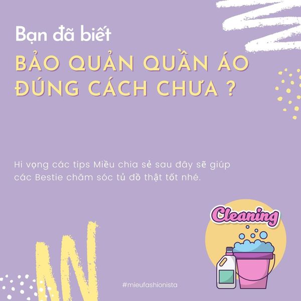 BẠN ĐÃ BIẾT BẢO QUẢN QUẦN ÁO ĐÚNG CÁCH CHƯA ?