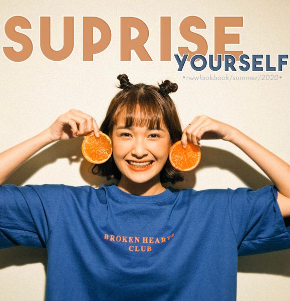 SUPRISE YOURSELF - LOOKBOOK