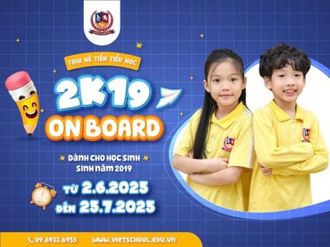 TRẠI HÈ TIỀN TIỂU HỌC DÀNH CHO CÁC BÉ SINH NĂM 2019 - HÀNH TRANG VỮNG VÀNG BƯỚC VÀO LỚP 1