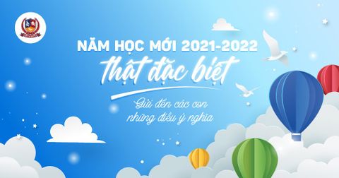 CHÀO ĐÓN NĂM HỌC MỚI 2021-2022