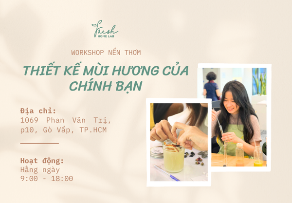 WORKSHOP MÙI HƯƠNG TRỊ LIỆU
