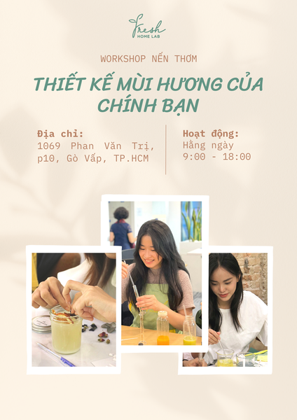 Workshop mùi hương: Làm Nến Thơm, Sáp thơm, Bath Bomb, Xà phòng Tại Fresh Home Lab