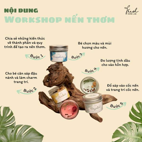 Workshop mùi hương: Làm Nến Thơm, Sáp thơm, Bath Bomb, Xà phòng Tại Fresh Home Lab