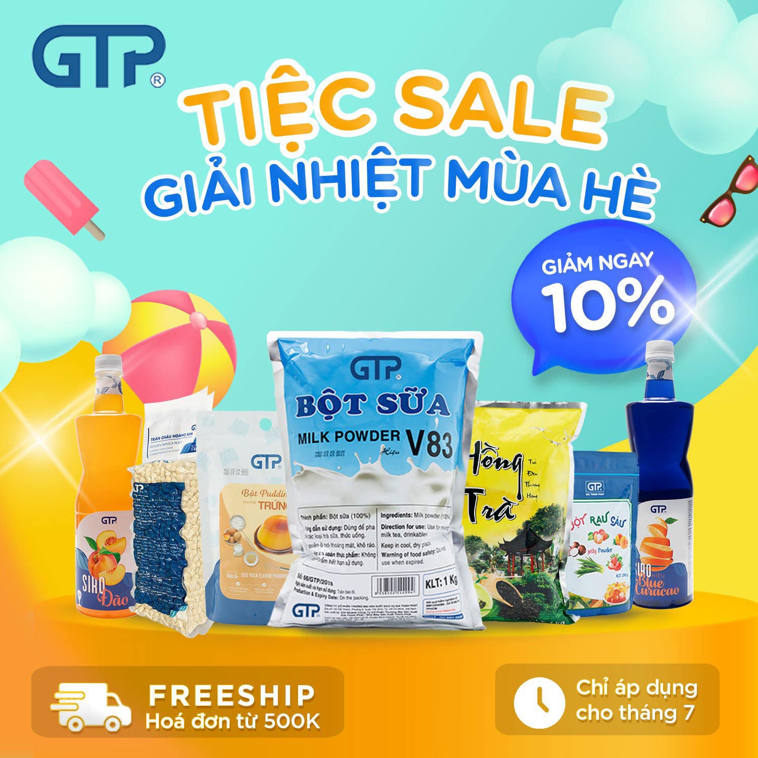 GTP siêu sale hè: Giảm 10% toàn bộ nguyên liệu xuyên suốt tháng 7