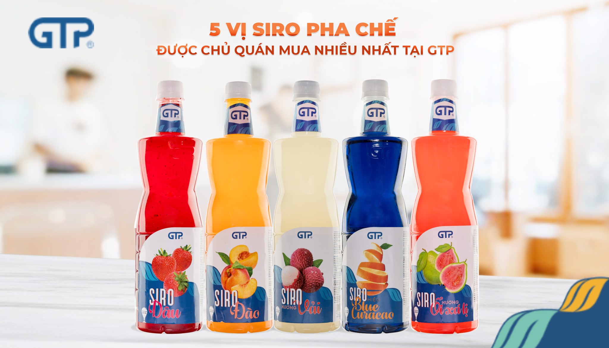 Khám phá 5 vị siro pha chế bán chạy nhất tại Gia Thịnh Phát