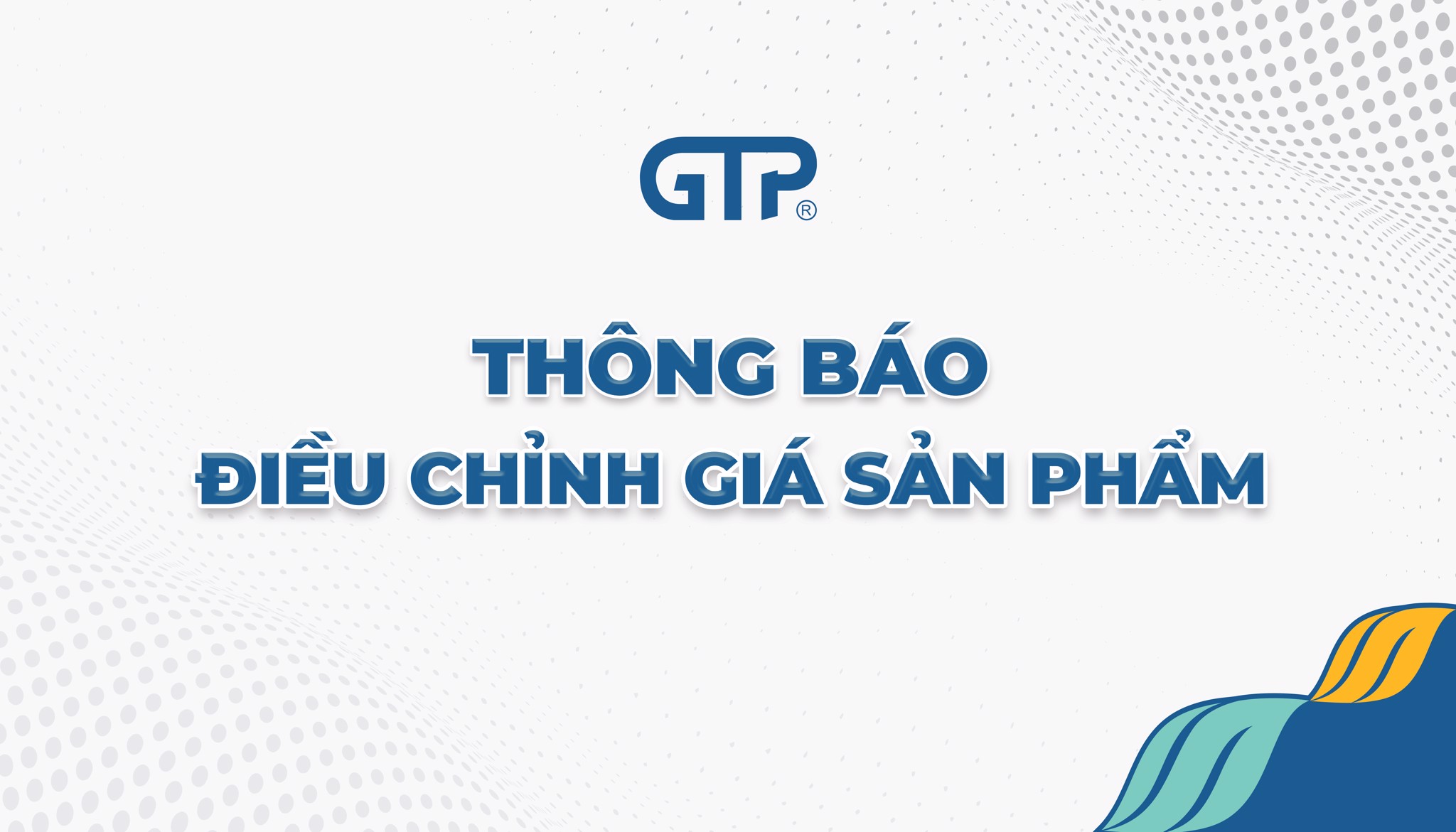 Thông báo điều chỉnh giá sản phẩm (Tháng 4/2022)