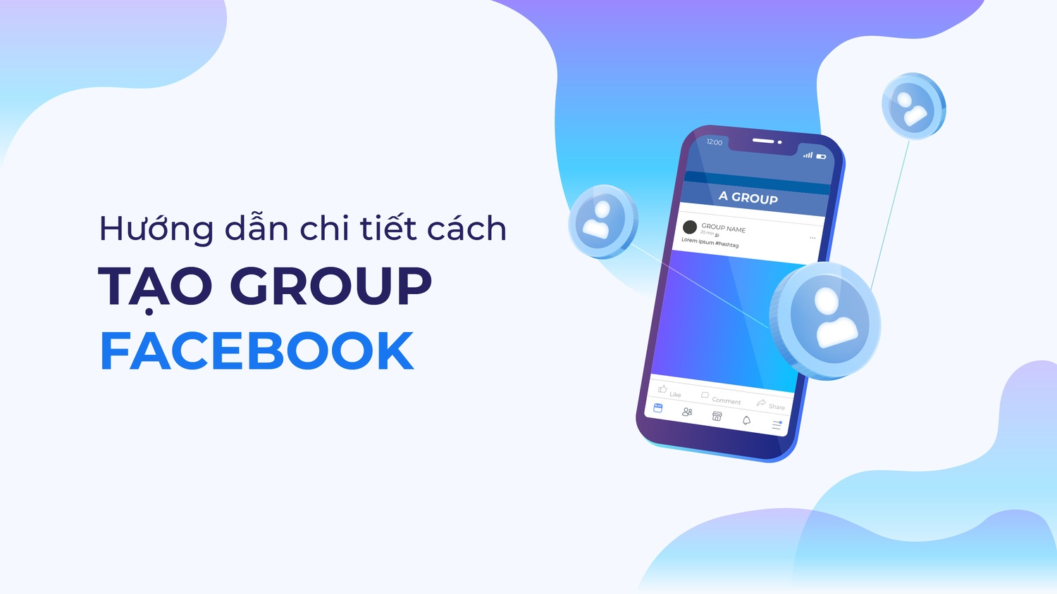 Cách Tạo Nhóm Trên Facebook