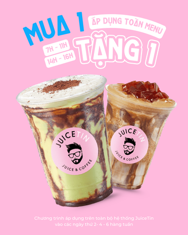 Mua 1 tặng 1 – Double drink, double joy!
