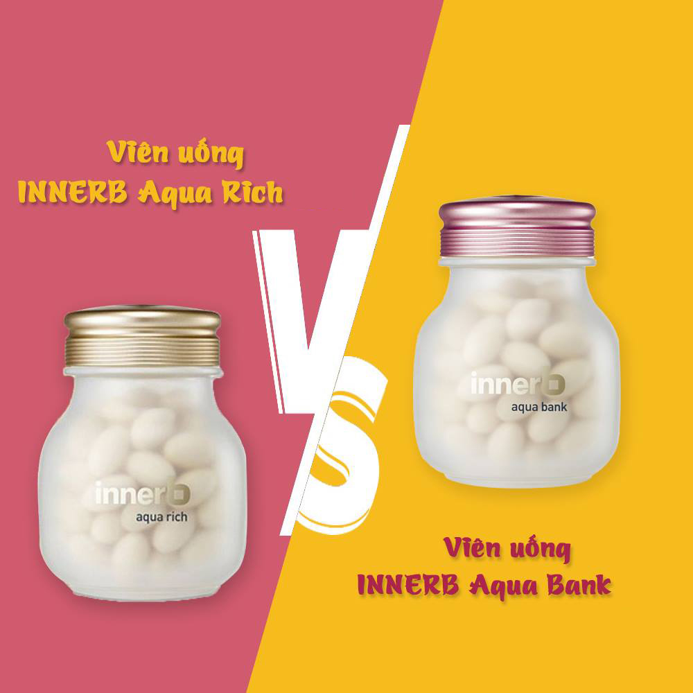 Viên uống cấp nước Innerb Aqua Rich hay Aqua Bank tốt hơn?