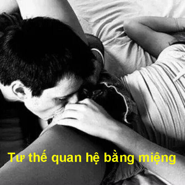 Oral sex cách quan hệ bằng miệng lưỡi sướng và an toàn nhất