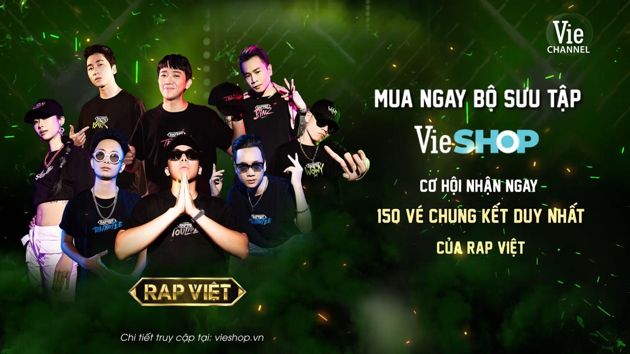 Cơ hội nhận vé Chung Kết Rap Việt Siêu HOT duy nhất tại VieSHOP.vn