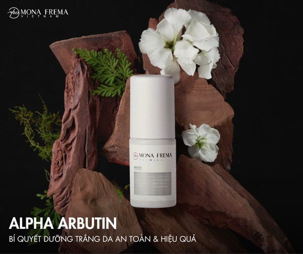 ALPHA ARBUTIN - BÍ QUYẾT DƯỠNG TRẮNG DA AN TOÀN & HIỆU QUẢ