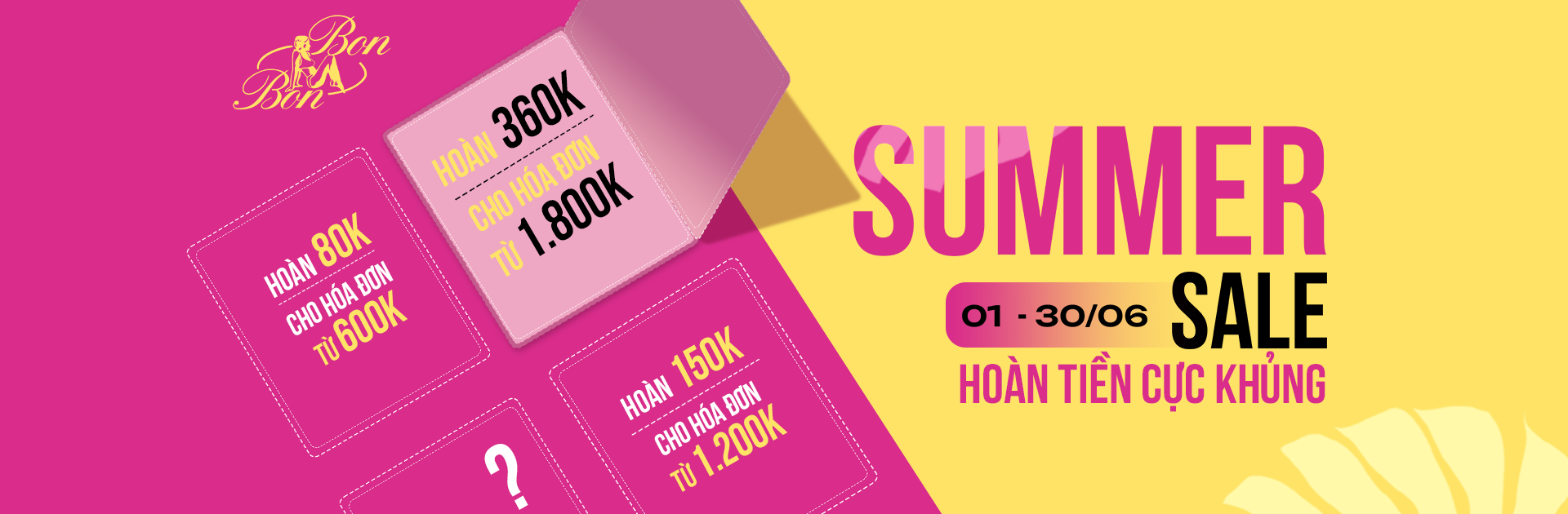 BON BON SUMMER SALE- 06/2025