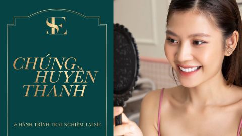 Chúng Huyền Thanh và hành trình trải nghiệm tại Sìe Dentist