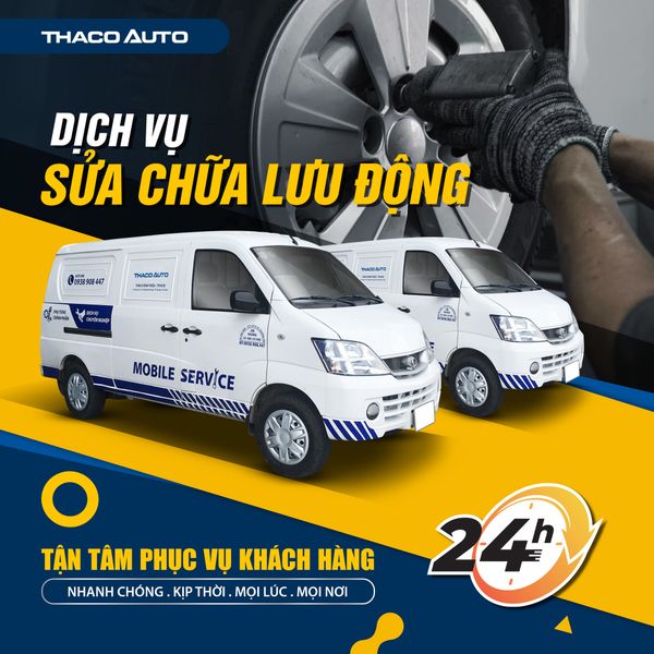 QUY ĐỊNH CHUNG VỀ CHẾ ĐỘ BẢO HÀNH XE TẢI THACO