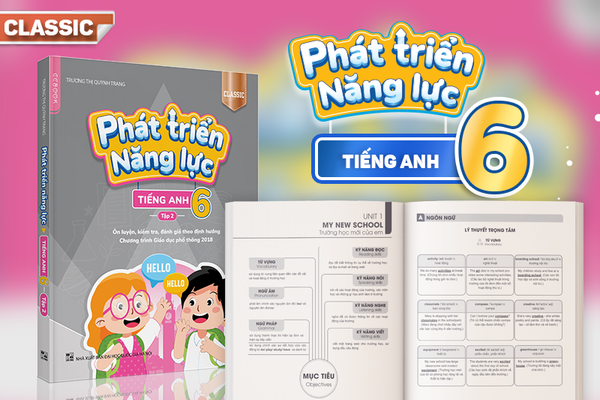 phat-trien-nang-luc-tieng-anh-6-classic-tap-2