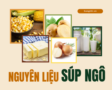 Nguyên liệu súp ngô