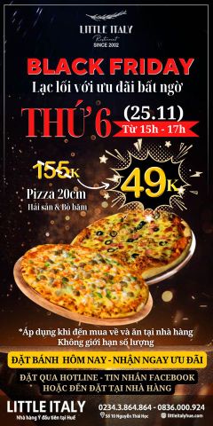 - 𝐁𝐋𝐀𝐂𝐊 𝐅𝐑𝐈𝐃𝐀𝐘 - 🍕🍕🍕 NGẤT NGÂY VỚI ƯU ĐÃI SIÊU MÊ