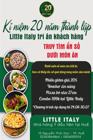 TRUY TÌM ẨN SỐ DƯỚI MÓN ĂN - KỶ NIỆM 20 NĂM THÀNH LẬP LITTLE ITALY